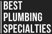 Best Plumbing Specialties